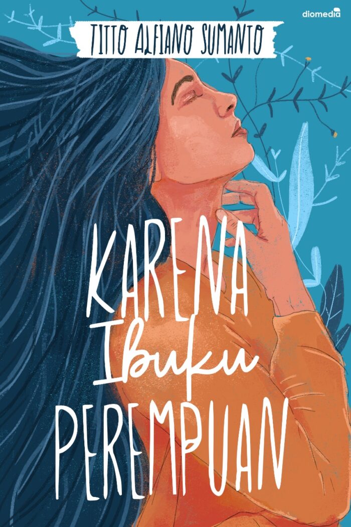 Karena Ibuku Perempuan jpg