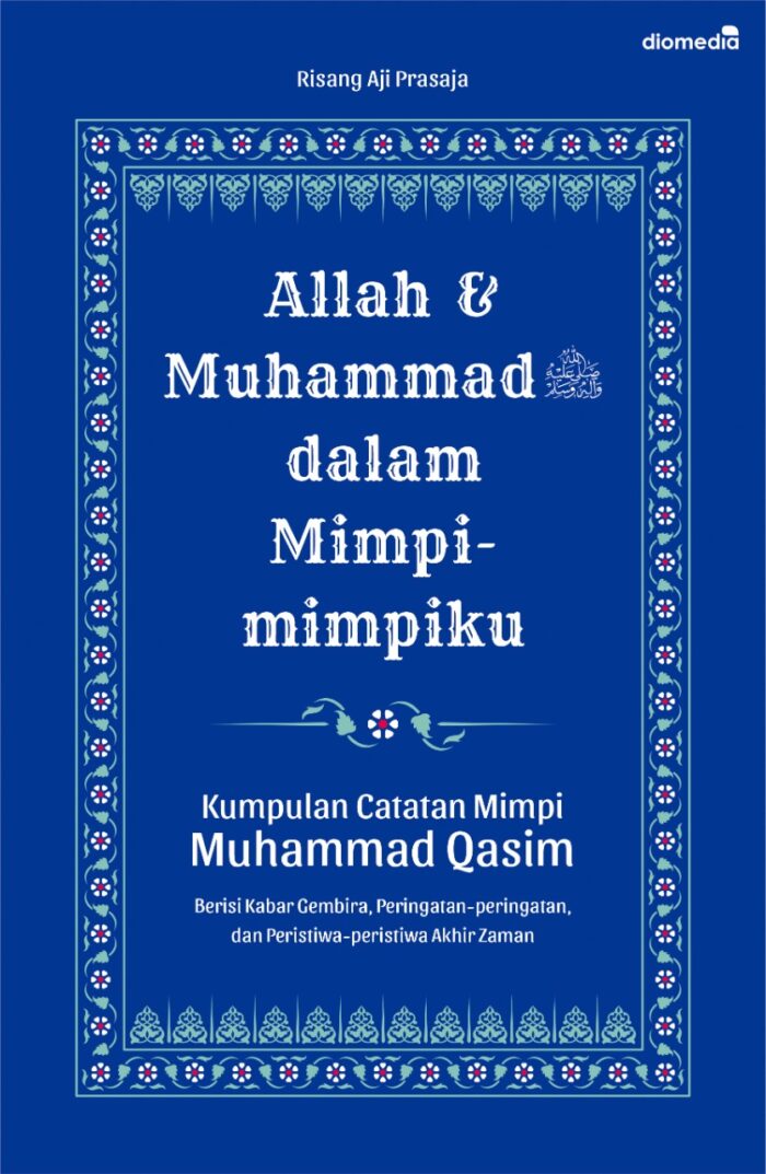 Allah dan Muhammad dalam Mimpiku