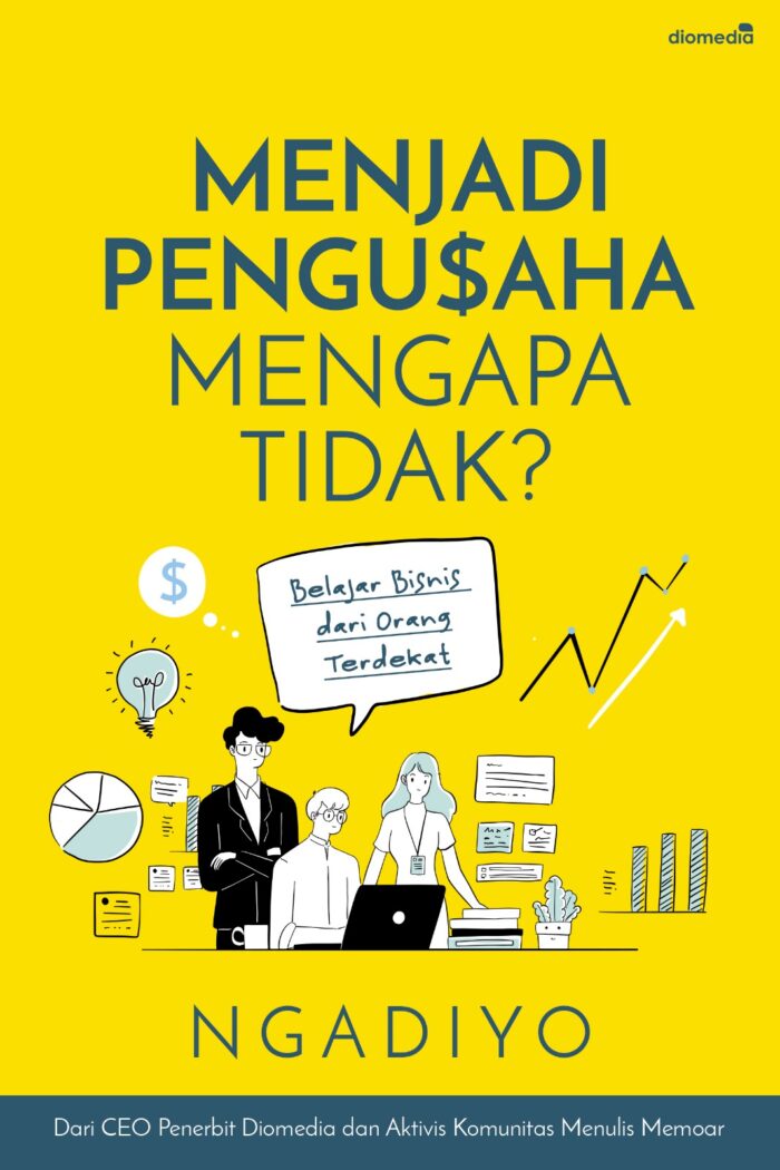 Menjadi Pengusaha Mengapa Tidak front
