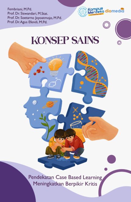 Konsep Sains Pendekatan Case Based Learning Meningkatkan Berpikir Kritis