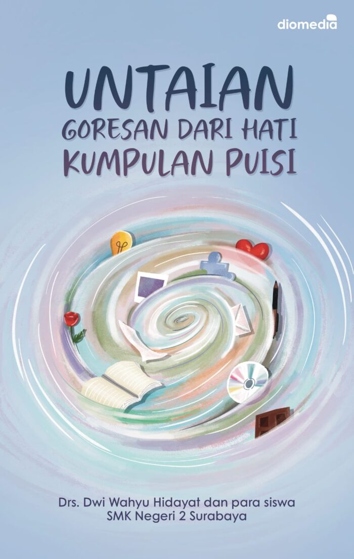 Untaian Goresan dari Hati