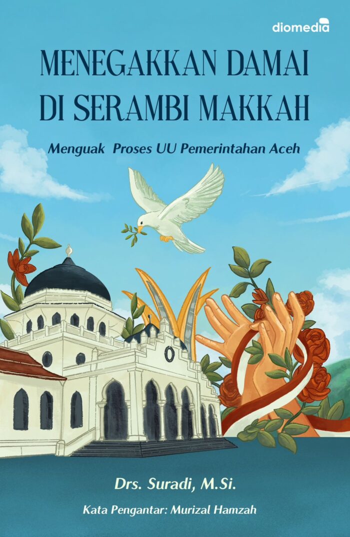 Menegakkan Damia di Serambi Makkah