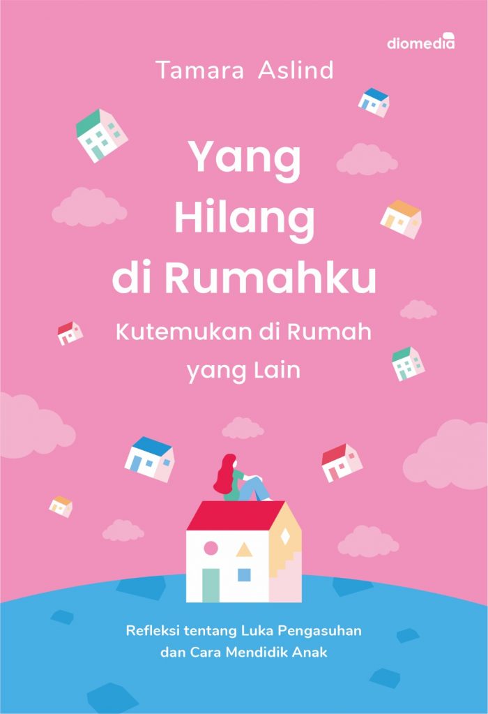 Yang Hilang di Rumahku